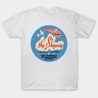 Vintage the Skyway Restaurant San Francisco California T-Shirt